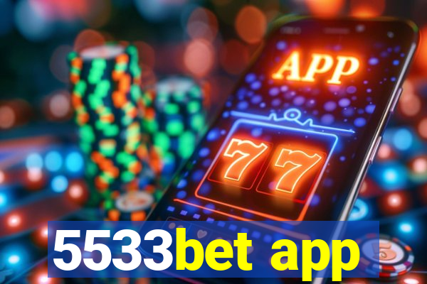 5533bet app